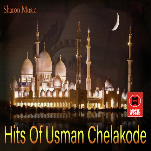 Hits Of Usman Chelakodu