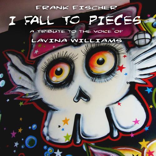 I Fall to Pieces - A Tribute to the Voice of Lavina Williams