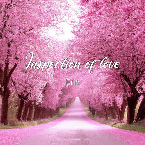 Inspection of Love