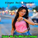 Jatav Se Tu Mat Le Panga
