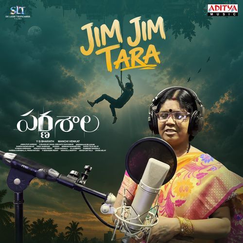 Jim Jim Tara (From "Parnashala")