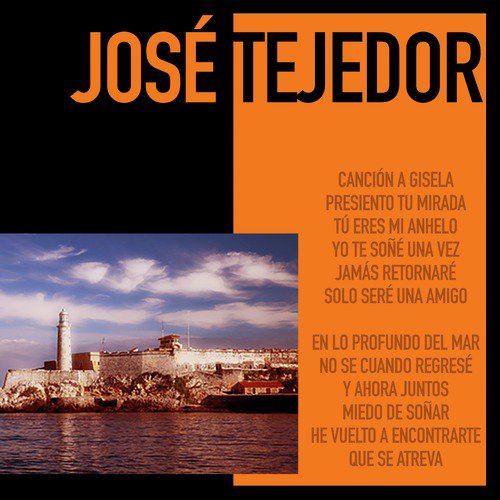 José Tejedor con el Conjunto Musicuba (Remasterizado)