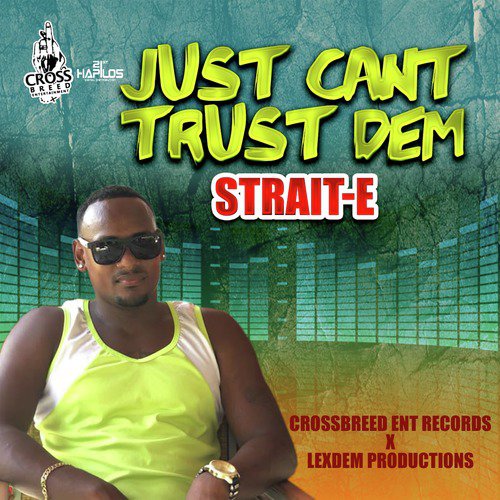 Just Cant Trust Dem_poster_image