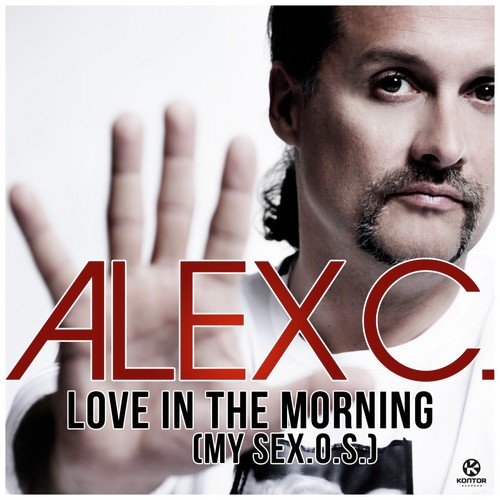 Love in the Morning (My Sex.O.S.) (Remady Remix)