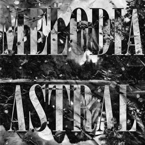 MELODIA ASTRAL