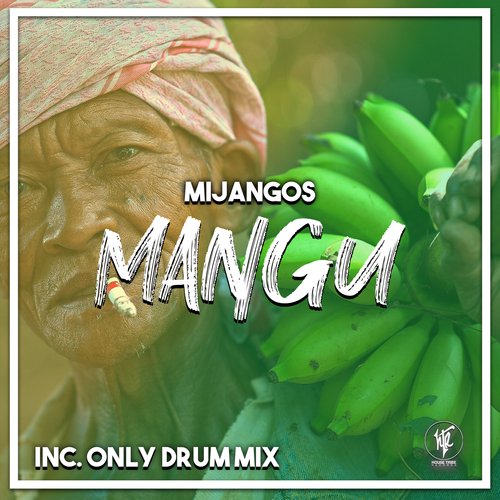 Mangu (Only Drums Mix)