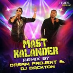 Mast Kalandar - Remix