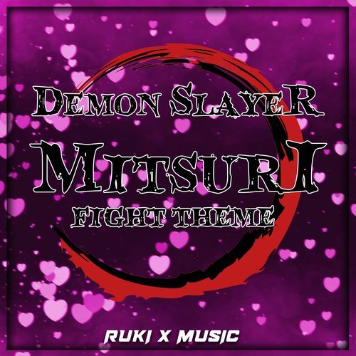 Mitsuri Fight Theme (From 'Demon Slayer')