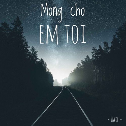 Mong Cho Em Toi