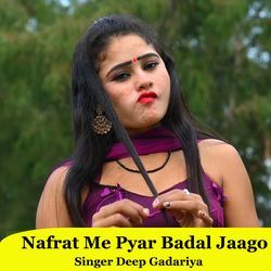 Nafrat Me Pyar Badal Jaago