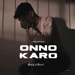 Onno Karo (Slowed &amp; Reverb)-GSFbXRVpUkA