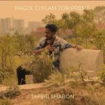 Pagol Chilam Tor Preme