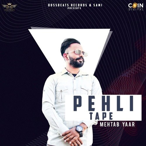 Pehli Tape