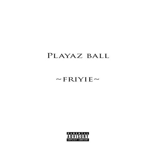 Playaz Ball_poster_image