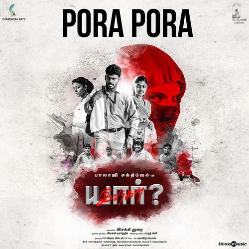 Pora Pora (From"Yaar Ivargal")