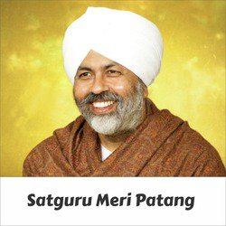 Satguru Meri Patang