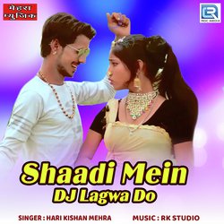 Shaadi Me Dj Lagwa Do-HVENRwR0AWI