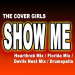 Show Me (Hearthrob Mix)