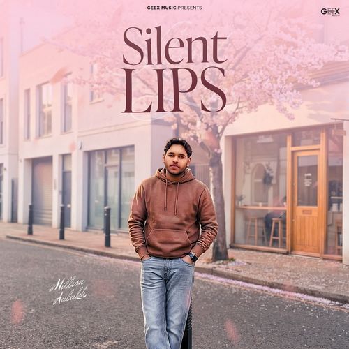 Silent Lips