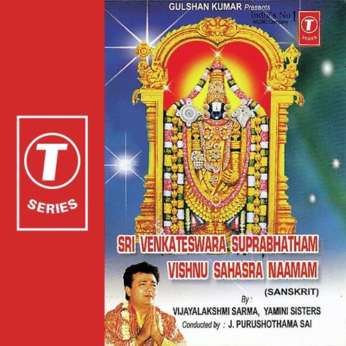 Sri Venkateswara Suprabhatham Vishnu Sahasra Naamam