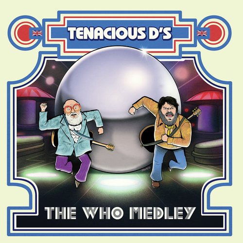 Tenacious D&#039;s The Who Medley_poster_image