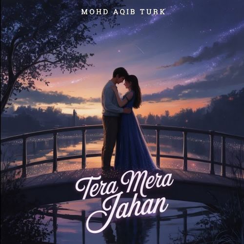 Tera Mera Jahan