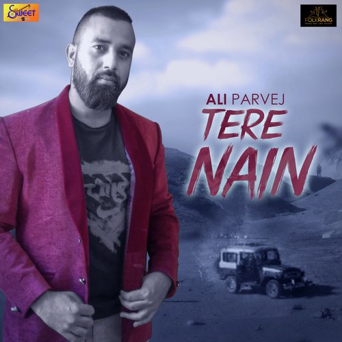 Tere Nain