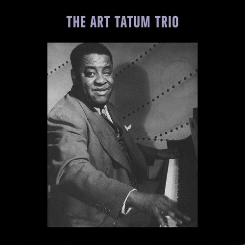 The Art Tatum Trio