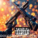 The Shit E-RMX