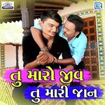 Tu Maro Jiv Tu Mari Jaan