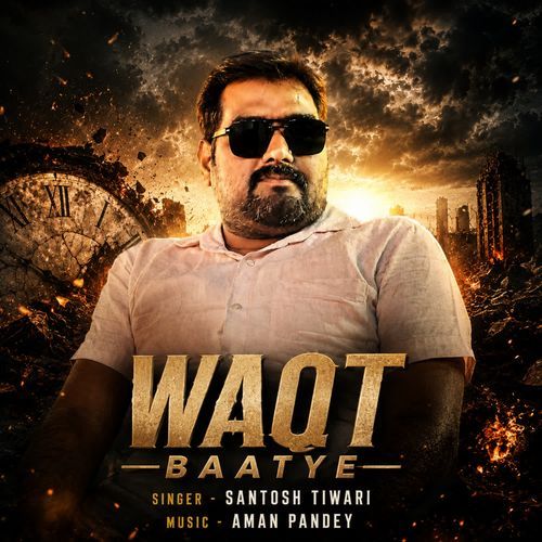 WAQT BAATYE