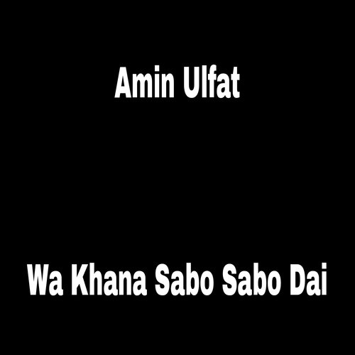 Wa Khana Sabo Sabo Dai