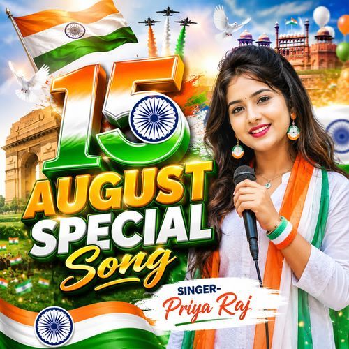 15 August Special Song