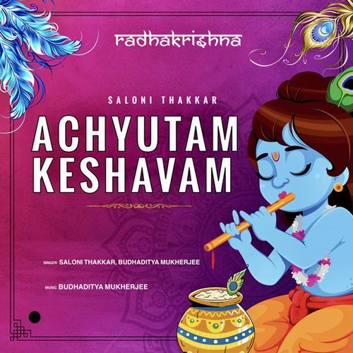 Achyutam Keshavam