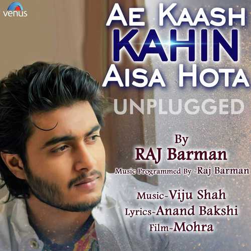 Ae Kaash Kahin Aisa Hota - Unplugged