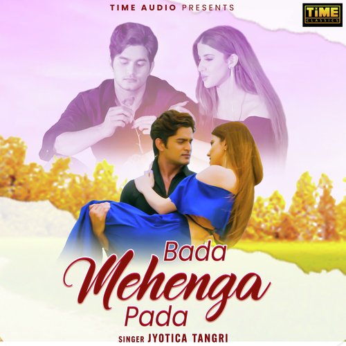 Bada Mehenga Pada (From Dhadke Dil Baar Baar)