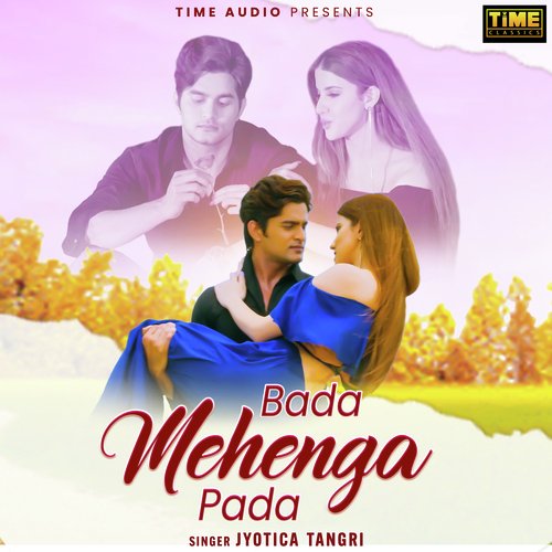 Bada Mehenga Pada (From "Dhadke Dil Baar Baar") - Single