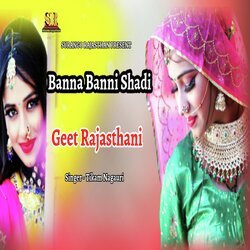 Banna Banni Shadi Geet Rajasthani (Rajasthani)-CSMYcDlTeQM