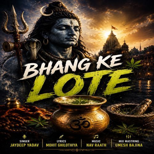 Bhang Ke Lote