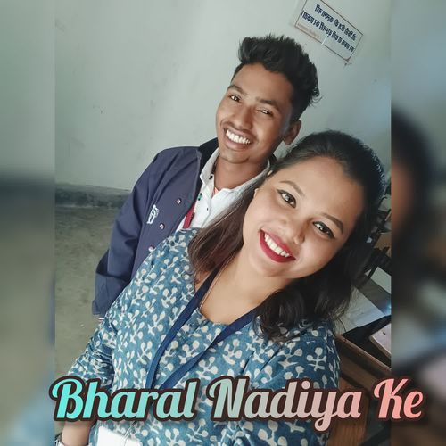 Bharal Nadiya Ke