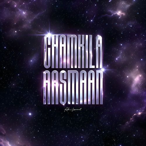CHAMKILA AASMAAN