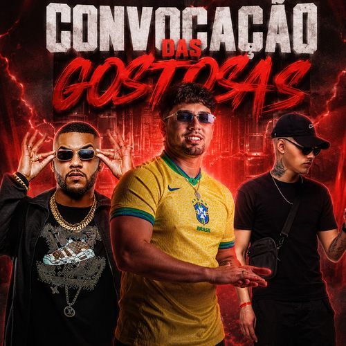 CONVOCAÇÃO DAS GOSTOSAS