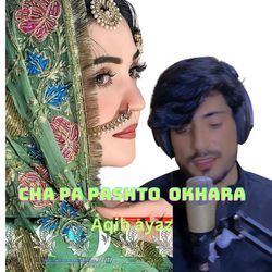 Cha Pa Pashto Okhara-Oh4FHB9-bnI