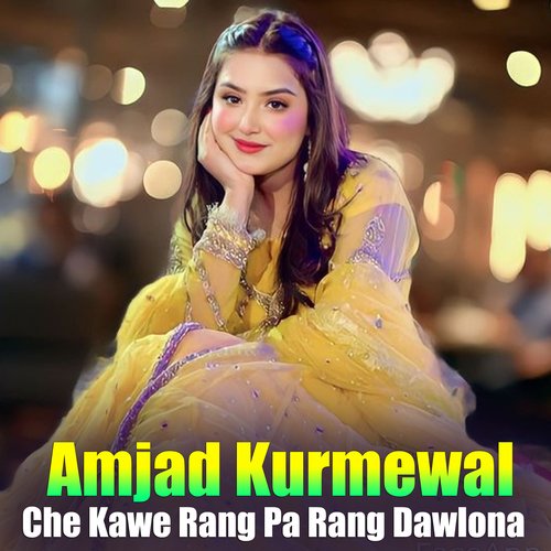 Che Kawe Rang Pa Rang Dawlona