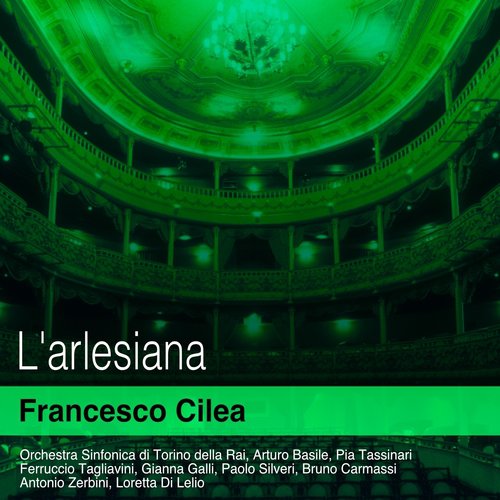 Cilea: L&#039;arlesiana_poster_image