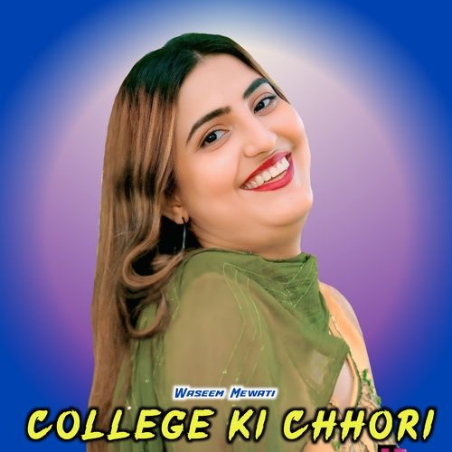 College Ki Chhori