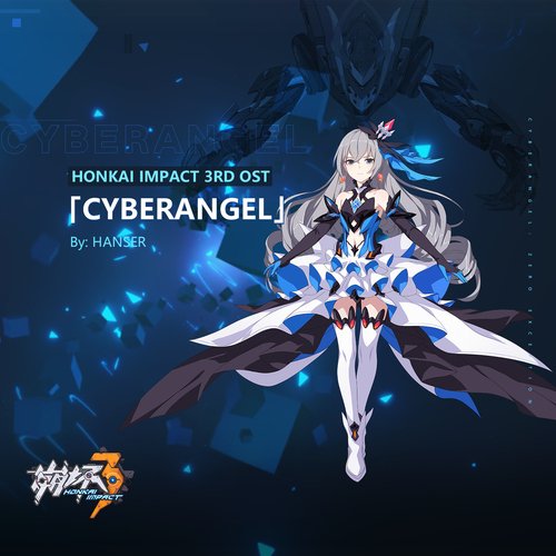 Cyberangel (Honkai Impact 3RD Ost)_poster_image