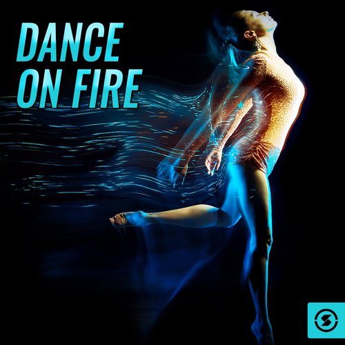 Dance on Fire
