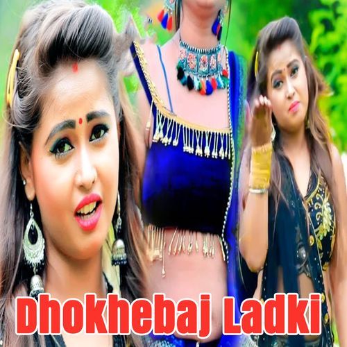 Dhokhebaj Ladki