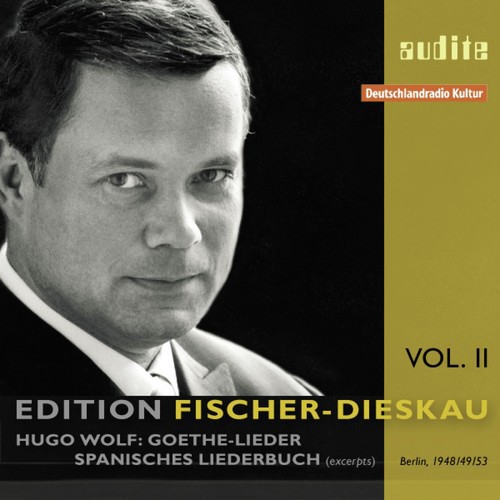 Dietrich Fischer-Dieskau sings Hugo Wolf (RIAS Berlin Studio Recordings from 1948, 1949 & 1953)